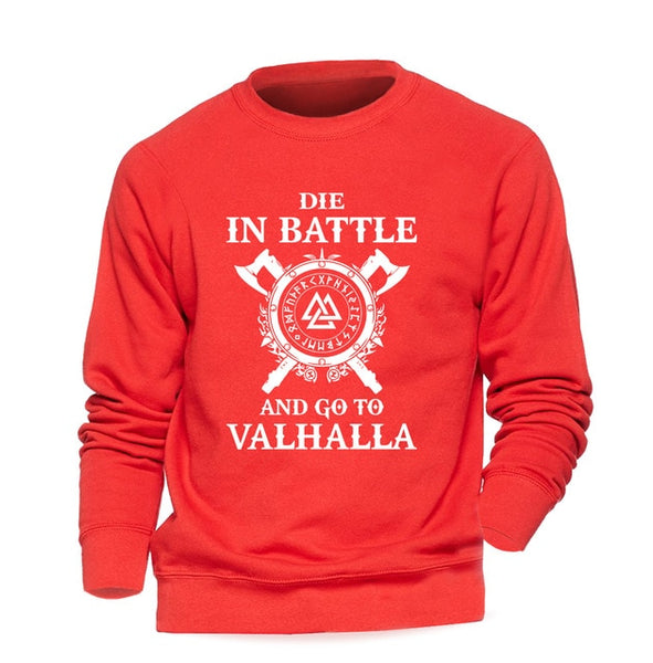 Odin Vikings Sweatshirt Men Die In Battle And Go To Valhalla